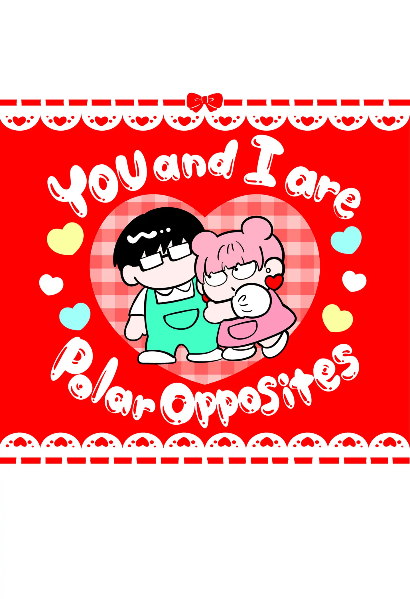 Read You and I are Polar Opposites EN Manga Online